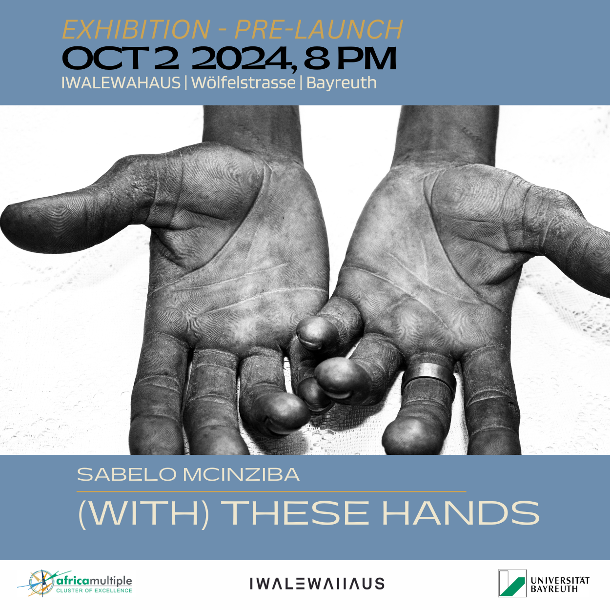 Ein Poster-Bild für den PreLaunch-Event für die "(With) These Hands" Ausstellung